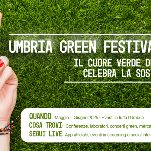 Umbria Green Festival 2025: il cuore verde dell’Italia celebra sostenibilità e innovazione